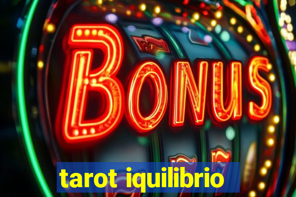 tarot iquilibrio